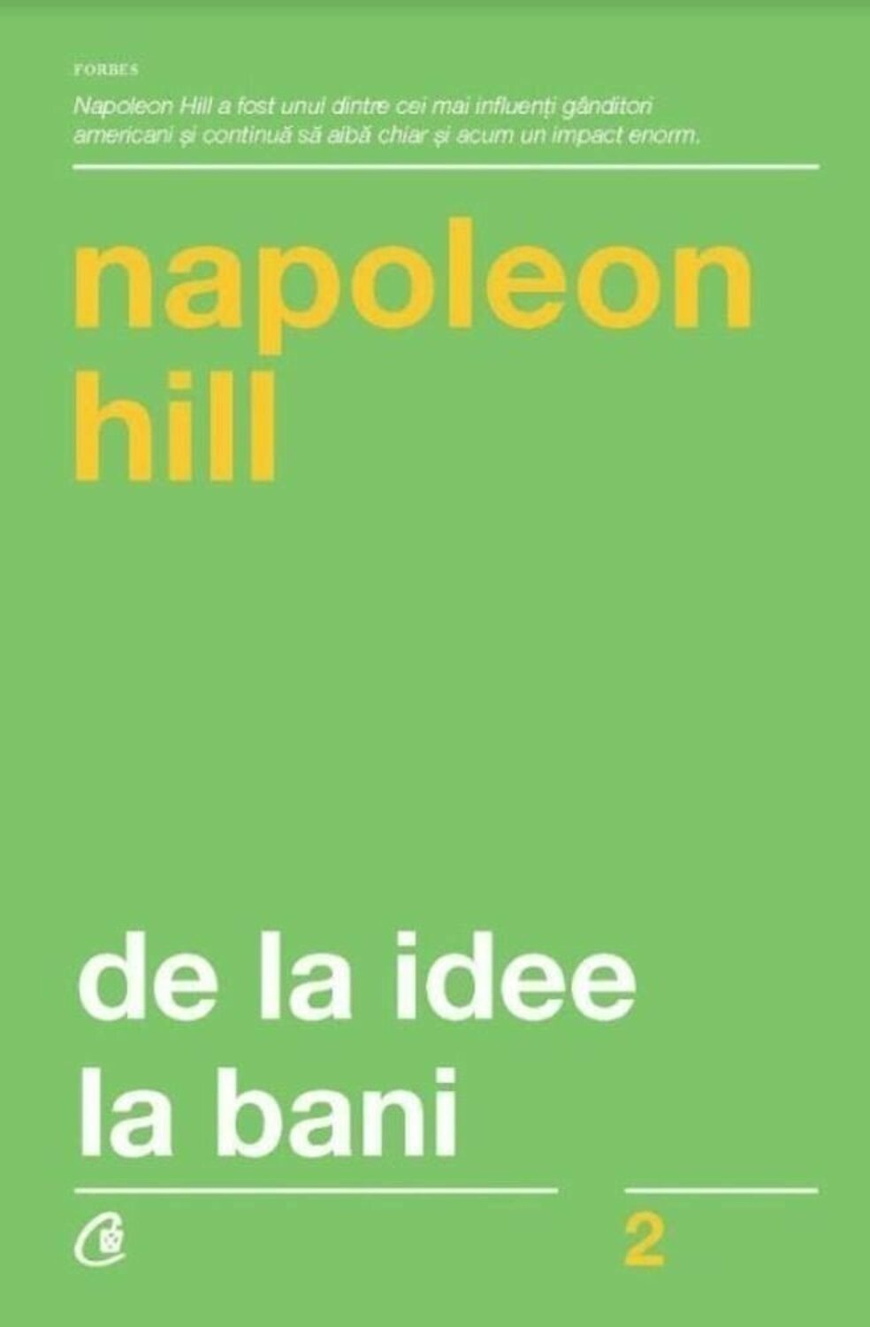 coperta cartii de la idee la bani de napoleon hill,  una din cărți dezvoltare personală